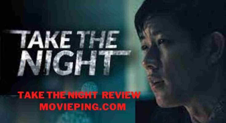 Take The Night Review