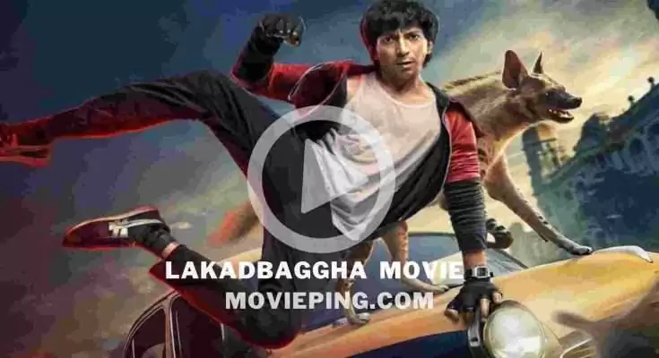 Lakadbaggha Movie Download